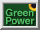 [GREEN POWER BUTTON]